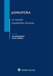 Obrázok Judikatúra vo veciach stavebného konania