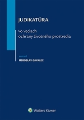 Obrázok Judikatúra vo veciach ochrany životného prostredia