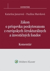 Obrázok Zákon o príspevku poskytovanom z európskych štrukturálnych a investičných fondov – komentár