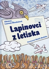 Obrázok Lapinovci z letiska - Viktória Laurent-Škrabalová