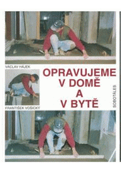 Obrázok Opravujeme v domě a v bytě