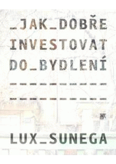 Obrázok Jak dobře investovat do bydlení