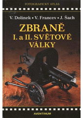 Obrázok Zbraně I. a II. světové války