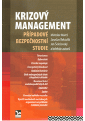 Obrázok Krizový management: Případové bezpečnostní studie