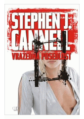 Obrázok Vražedná posedlost (Stephen J. Cannell)