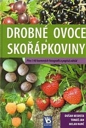 Obrázok Drobné ovoce a skořápkoviny - pomologie ovoce III.