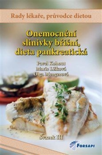 Obrázok Onemocnění slinivky břišní, dieta pankreatická - 2.vydání (Pavel Kohout)