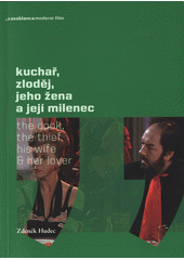 Obrázok Kuchař, zloděj, jeho žena a její milenec