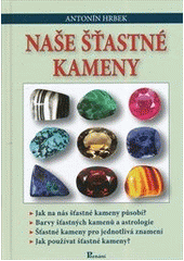 Obrázok Naše šťastné kameny