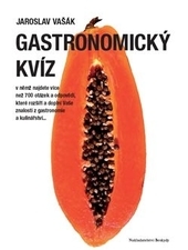 Obrázok Gastronomický kvíz - Jaroslav Vašák