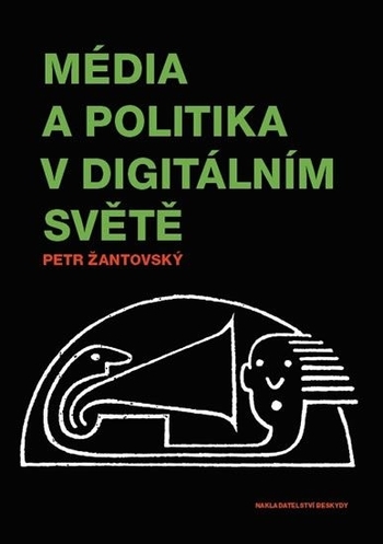 Obrázok Média a politika v digitálním světě