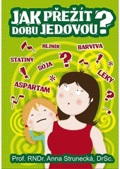 Obrázok Jak přežít dobu jedovou?