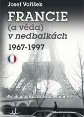 Obrázok Francie (a věda) v nedbalkách 1967-1997