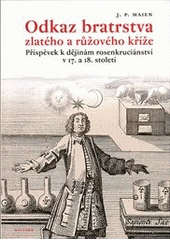 Obrázok Odkaz bratrstva zlatého a růžového kříže