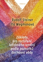 Obrázok Základy pro rozšíření léčebného umění podle poznatků duchovní vědy