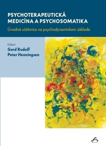 Obrázok Psychoterapeutická medicína a psychosomatika (Gerd Rudolf; Peter Henningsen)