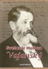 Obrázok Svetozár Hurban Vajanský - Jozef Markuš