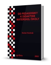 Obrázok Od pedagogiky k didaktike materskej školy