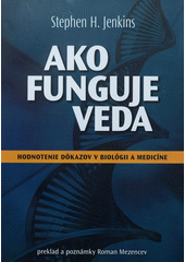 Obrázok Ako funguje veda - Stephen H. Jenkins