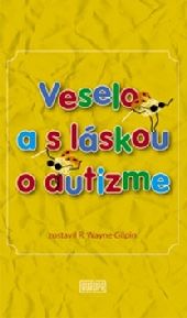 Obrázok Veselo a s láskou o autizme