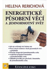 Obrázok Energetické působení předmětů a jemnohmotný svět