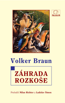 Obrázok Záhrada rozkoše (Volker Braun)