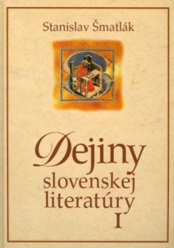 Obrázok Dejiny slovenskej literatúry I