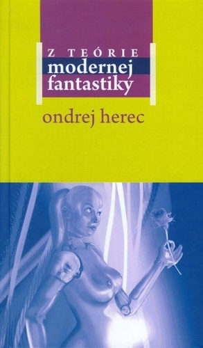 Obrázok Z teórie modernej fantastiky (Ondrej Herec)