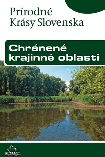 Obrázok Chránené krajinné oblasti (Ján Lacika, Kliment Ondrejka)