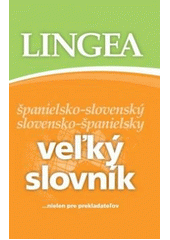 Obrázok Veľký slovník španielsko-slovenský slovensko-španielsky