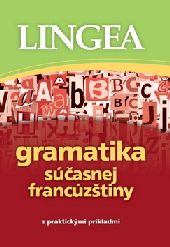 Obrázok Gramatika súčasnej francúzštiny s prakti - autor neuvedený