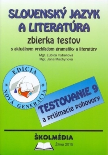 Obrázok Slovenský jazyk a literatúra - zbierka testov (edícia 2015)