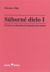 Obrázok Súborné dielo I - Vývinové zákonitosti klasickej harmónie