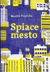 Obrázok Spiace mesto - Martin Vopěnka