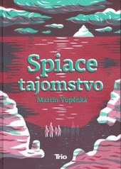 Obrázok Spiace tajomstvo - Martin Vopěnka