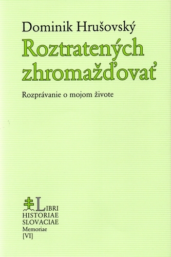 Obrázok Roztratených zhromažďovať - Rozprávanie o mojom živote