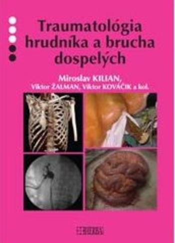 Obrázok Traumatológia hrudníka a brucha dospelých