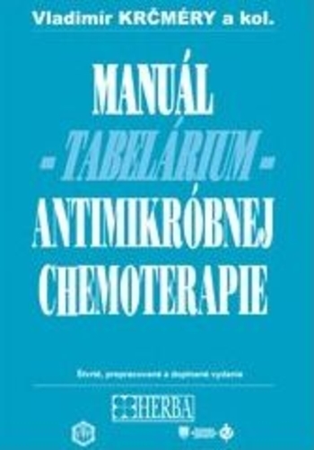 Obrázok Manuál antimikróbnej chemoterapie (Vladimír Krčméry)