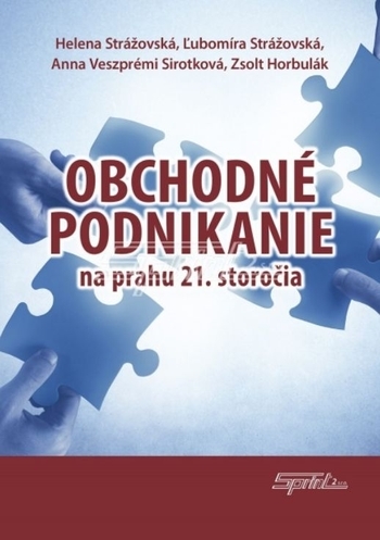 Obrázok Obchodné podnikanie na prahu 21. storočia (Helena Strážovská)