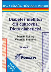 Obrázok Diabetes mellitus čili cukrovka, dieta diabetická