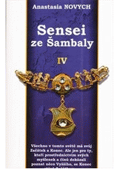 Obrázok Sensei ze Šambaly 4 - Anastasia Novych