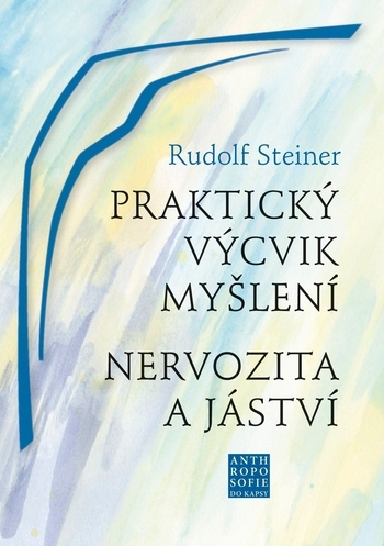 Obrázok Praktický výcvik myšlení (Rudolf Steiner)