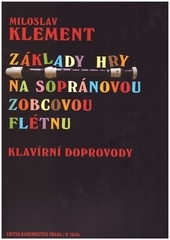 Obrázok Základy hry na sopránovou zobcovou flétnu - klavírní doprovody