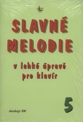 Obrázok Slavné melodie v lehké úpravě pro klavír 5.díl+CD