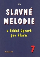 Obrázok Slavné melodie v lehké úpravě pro klavír 7. díl + CD