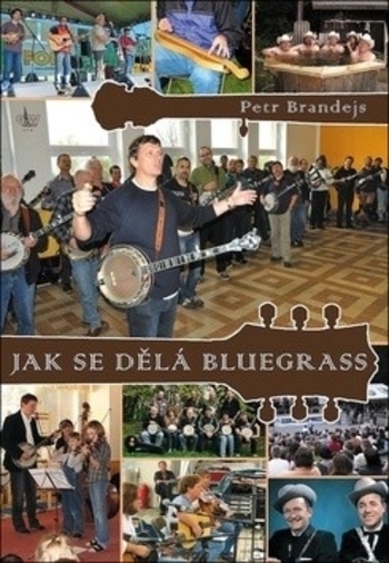 Obrázok Jak se dělá bluegrass